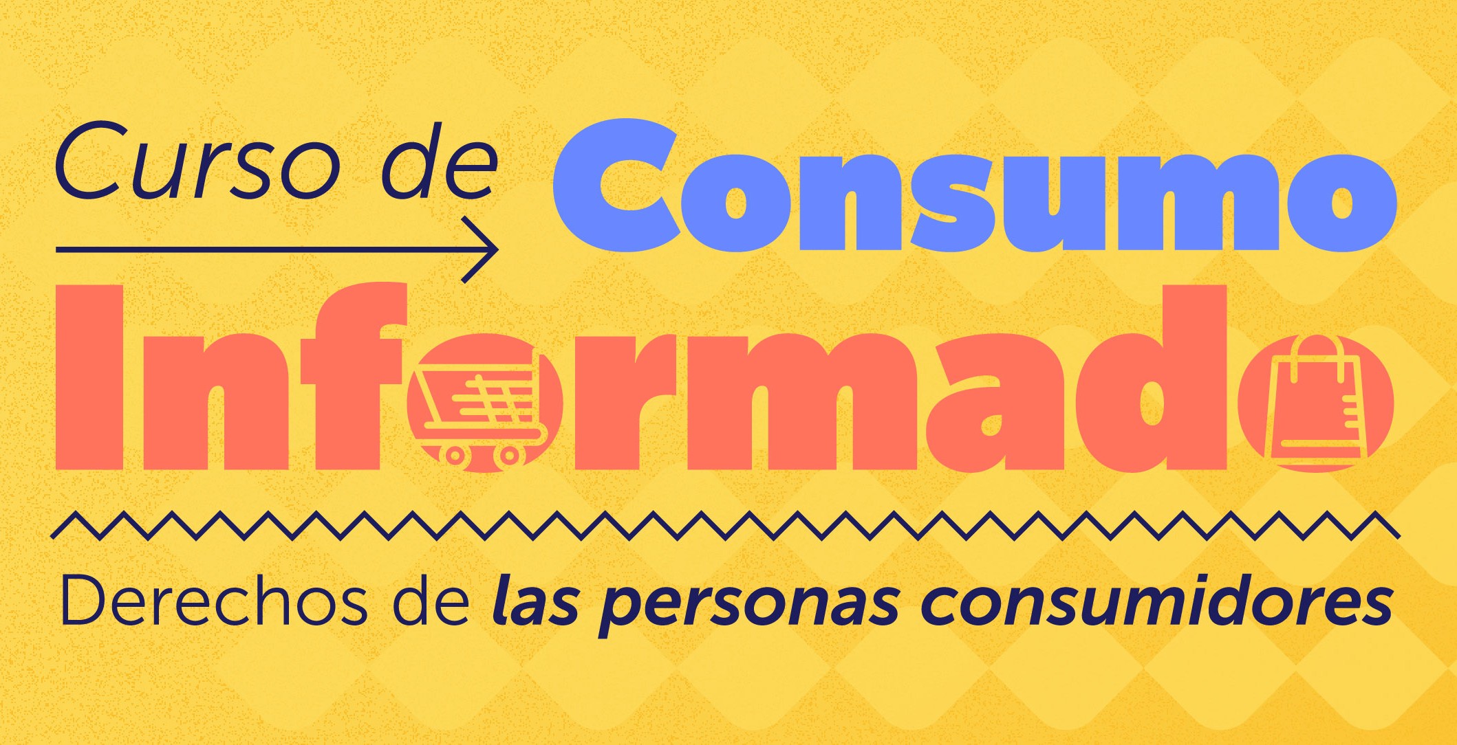 Sernac invita a la ciudadanía a participar en su curso online gratuito sobre derechos de las personas consumidoras